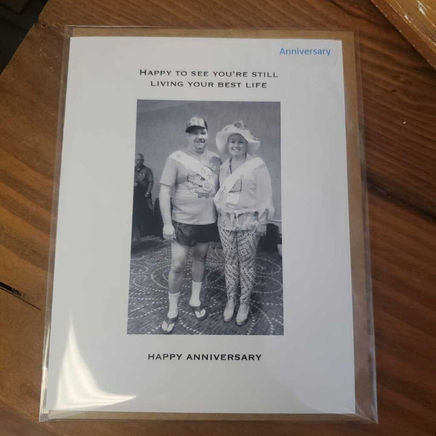 Greeting Card-Happy to see you’re still living
