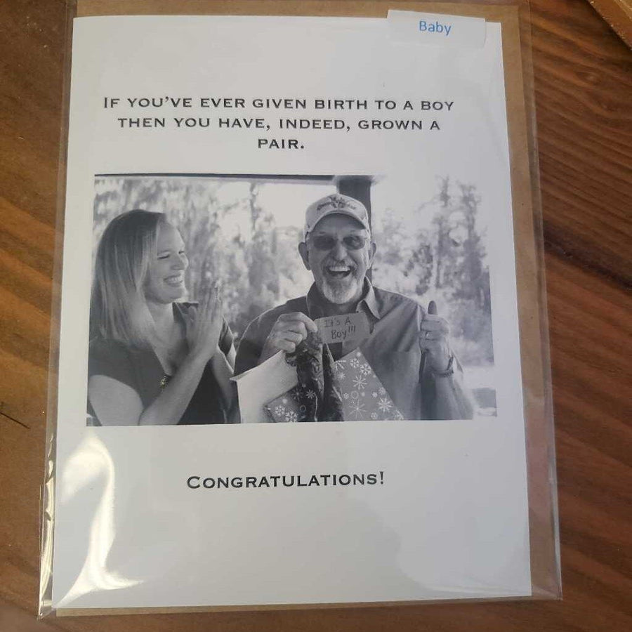 Greeting Card- If you’ve ever given birth