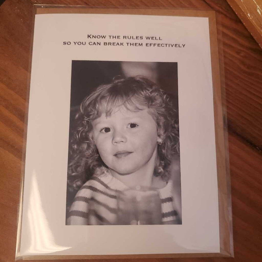 Greeting Card- Know the rules well