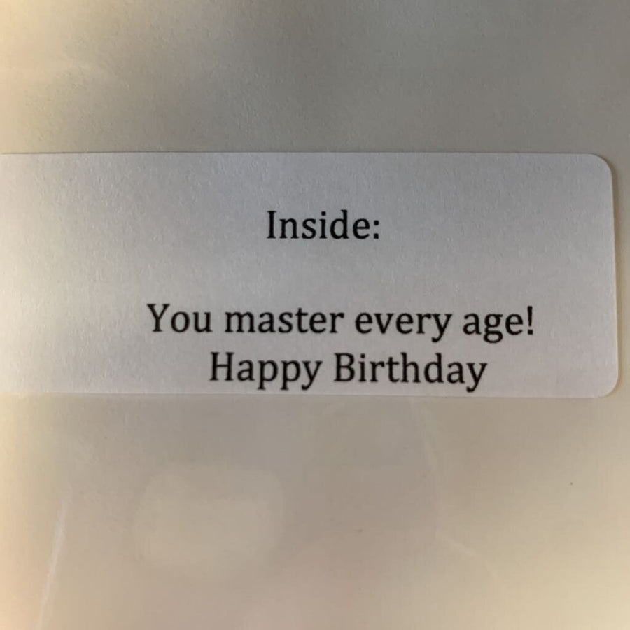 I Don't Know How to Act My Age...Card