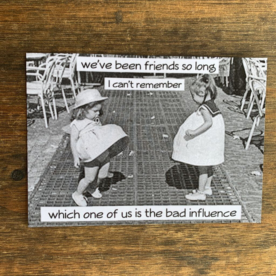 We've Been Friends So Long...
