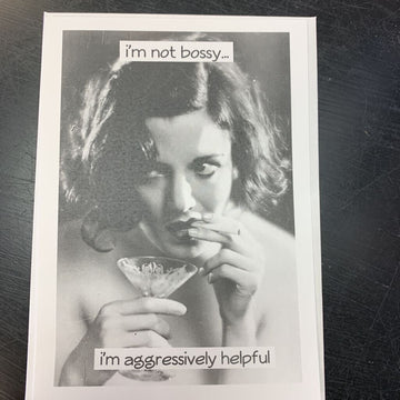 I'm Not Bossy...Card